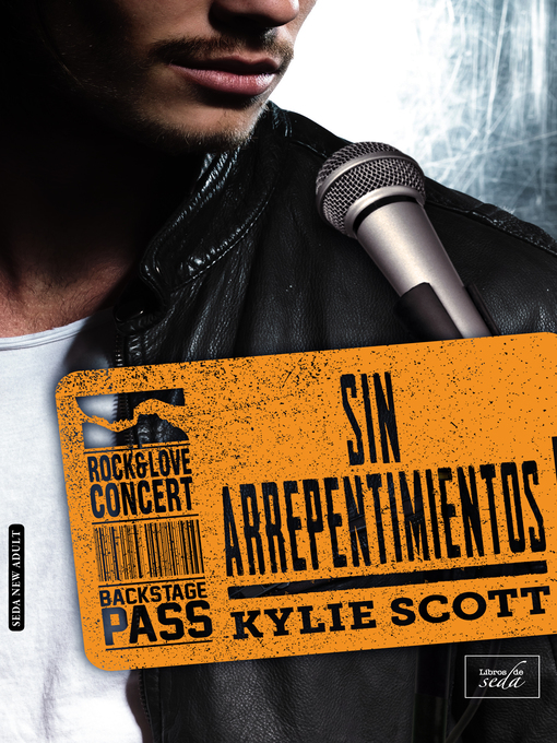 Title details for SIN ARREPENTIMIENTOS by Kylie Scott - Available